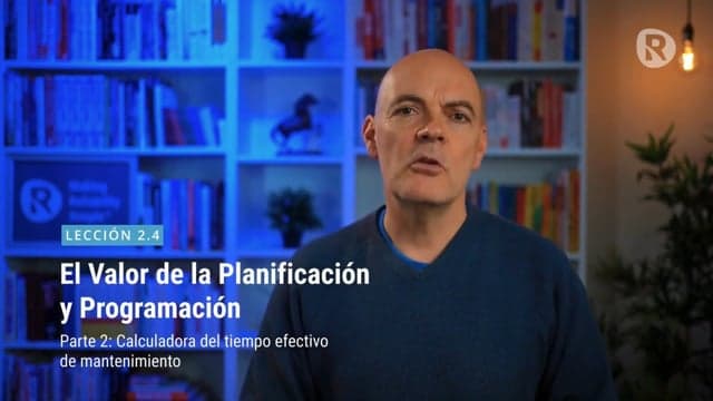 El valor de la planificación y programación, Parte 1