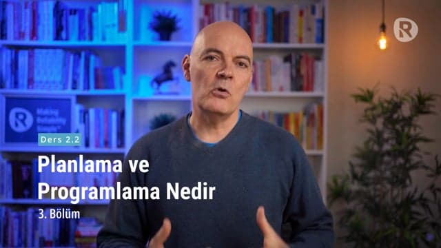 Planlama vs. Programlama