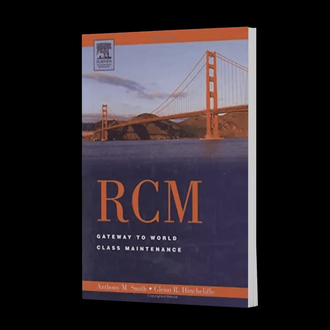 RCM: Gateway to World Class Maintenance by Anthony 'Mac' Smith, book cover